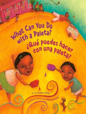 cover image of ¿Qué Puedes Hacer con una Paleta? (What Can You Do with a Paleta Spanish Edition)